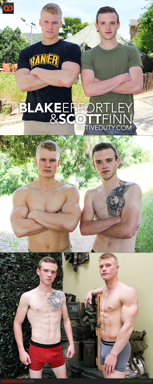 Active Duty: Blake Effortley and Scott Finn