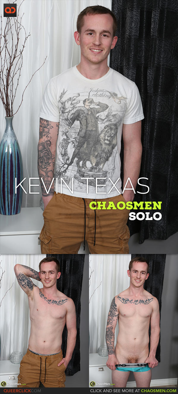 ChaosMen: Kevin Texas