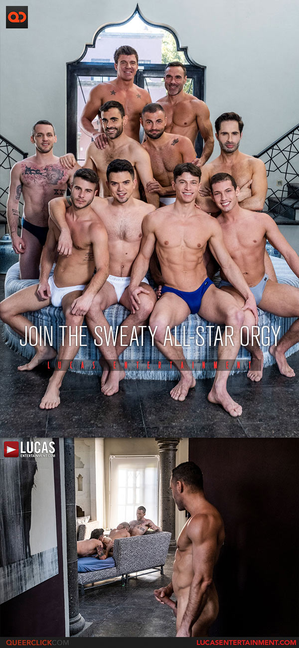 Lucas Entertainment: Join the Sweaty All-Star Orgy Pt.1