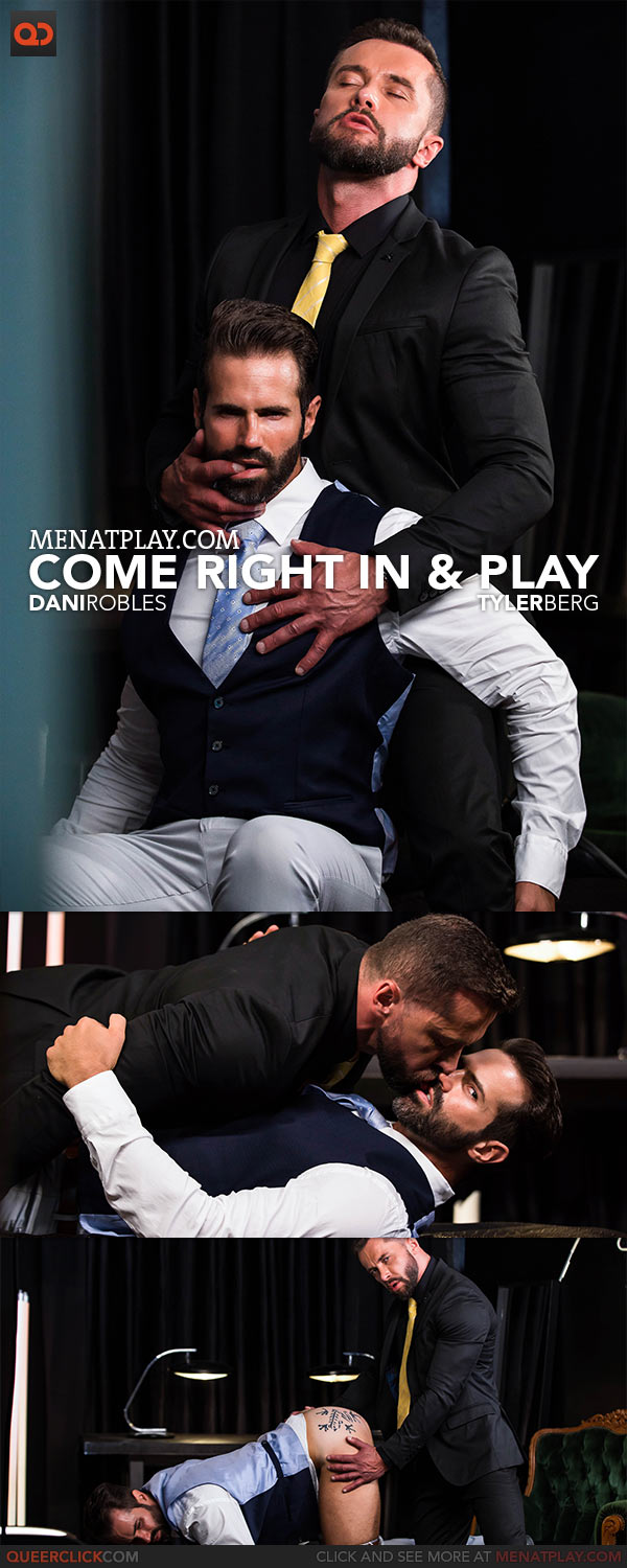 MenAtPlay: Come Right In And Play - Dani Robles and Tyler Berg