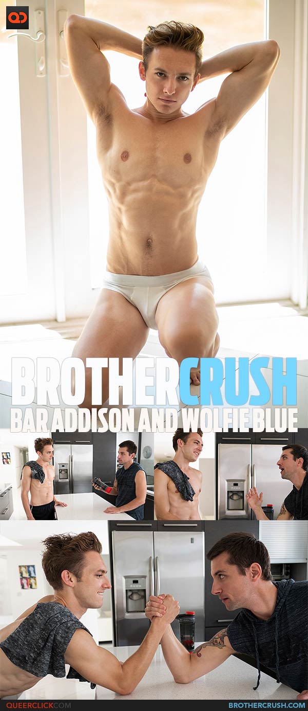 Brother Crush: Bar Addison and Wolfie Blue - Hung and Fortified