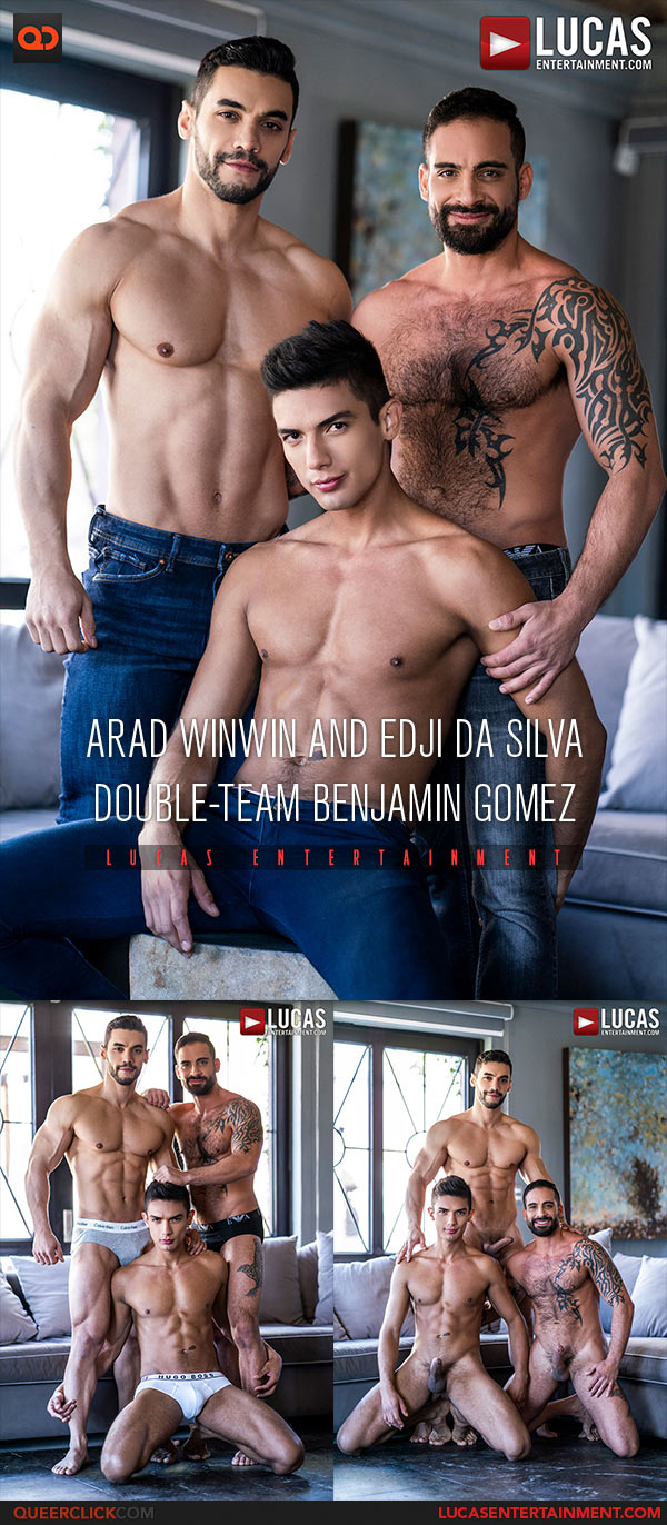 Lucas Entertainment: Edji Da Silva, Arad Winwin and Benjamin Gomez - Bareback Threesome