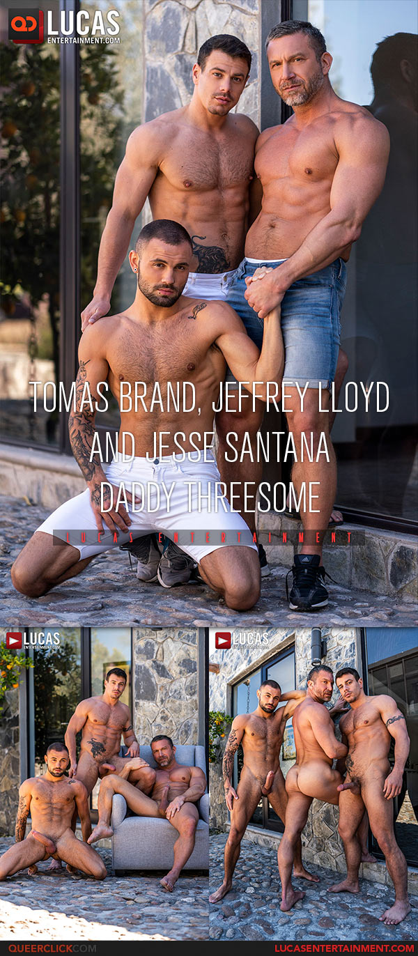 Lucas Entertainment: Tomas Brand, Jeffrey Lloyd and Jesse Santana - Bareback Threesome