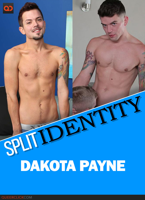 Split Identity: Dakota Payne