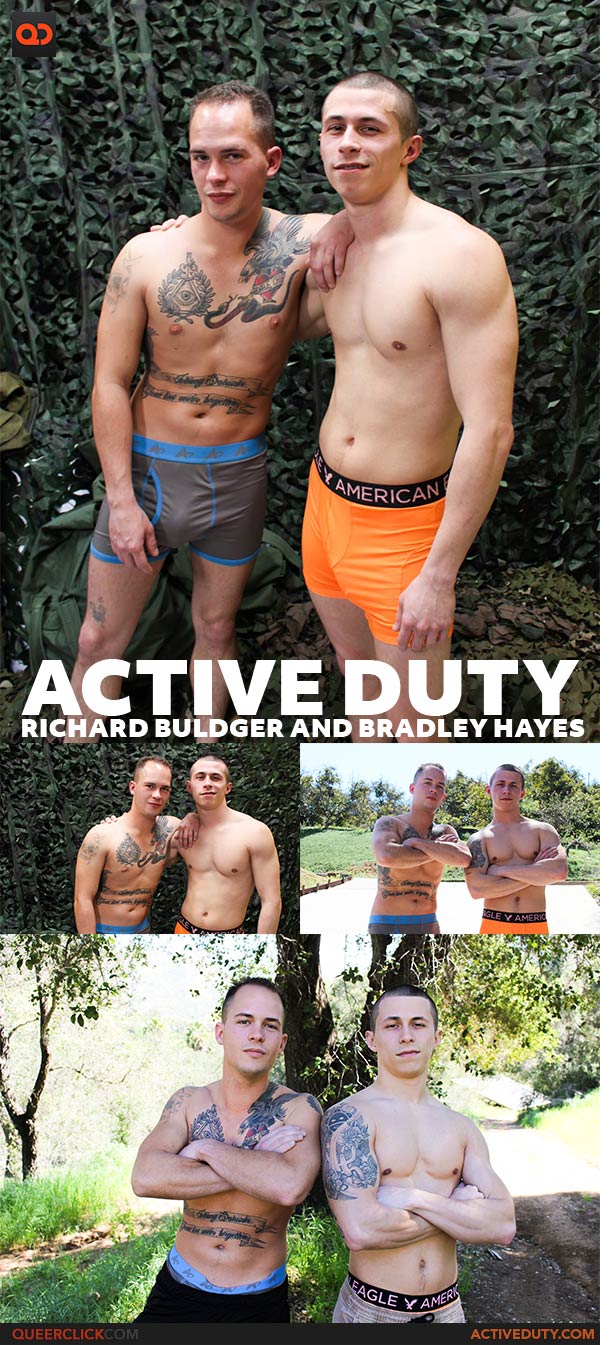 Active Duty: Richard Buldger and Bradley Hayes