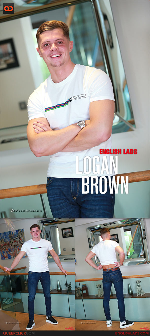 English Lads: Logan Brown Shows off his Muscular, Tall Body and Wanks his Big Uncut Cock