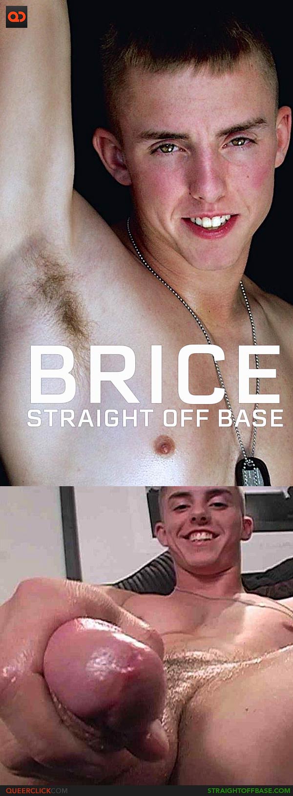 Straight Off Base: Brice