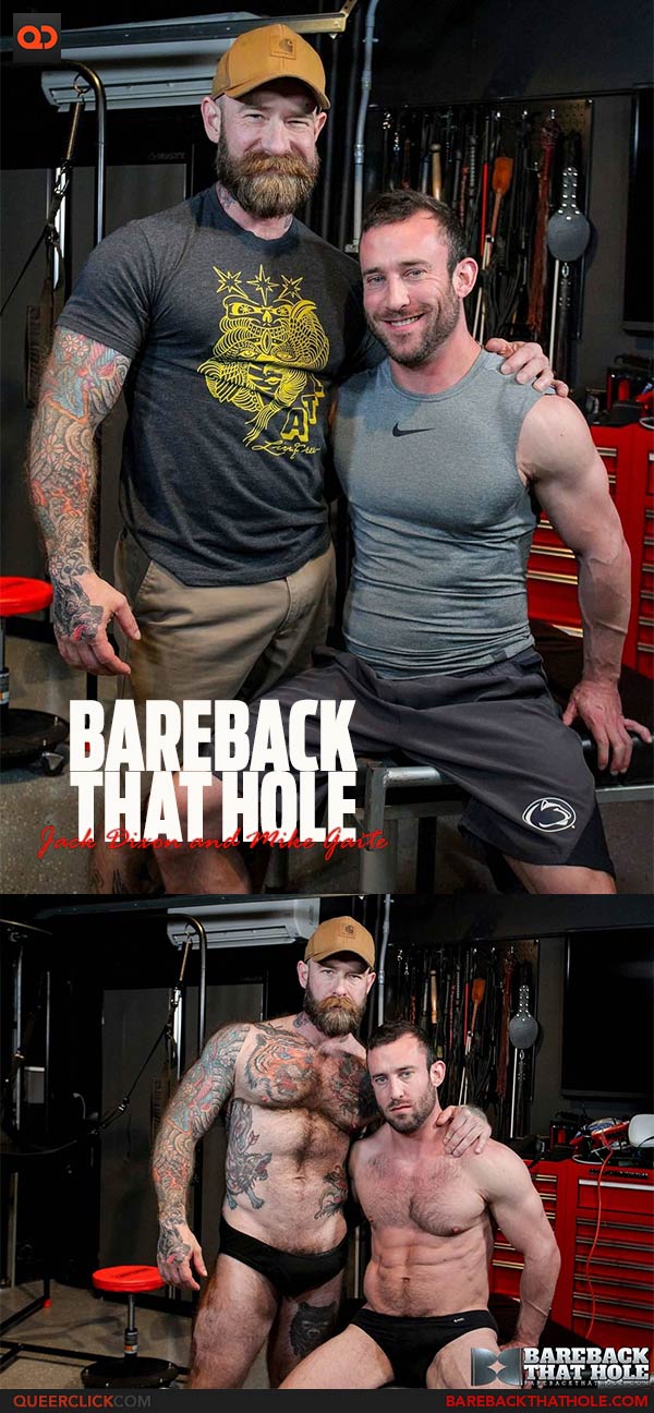 Bareback That Hole: Jack Dixon and Mike Gaite