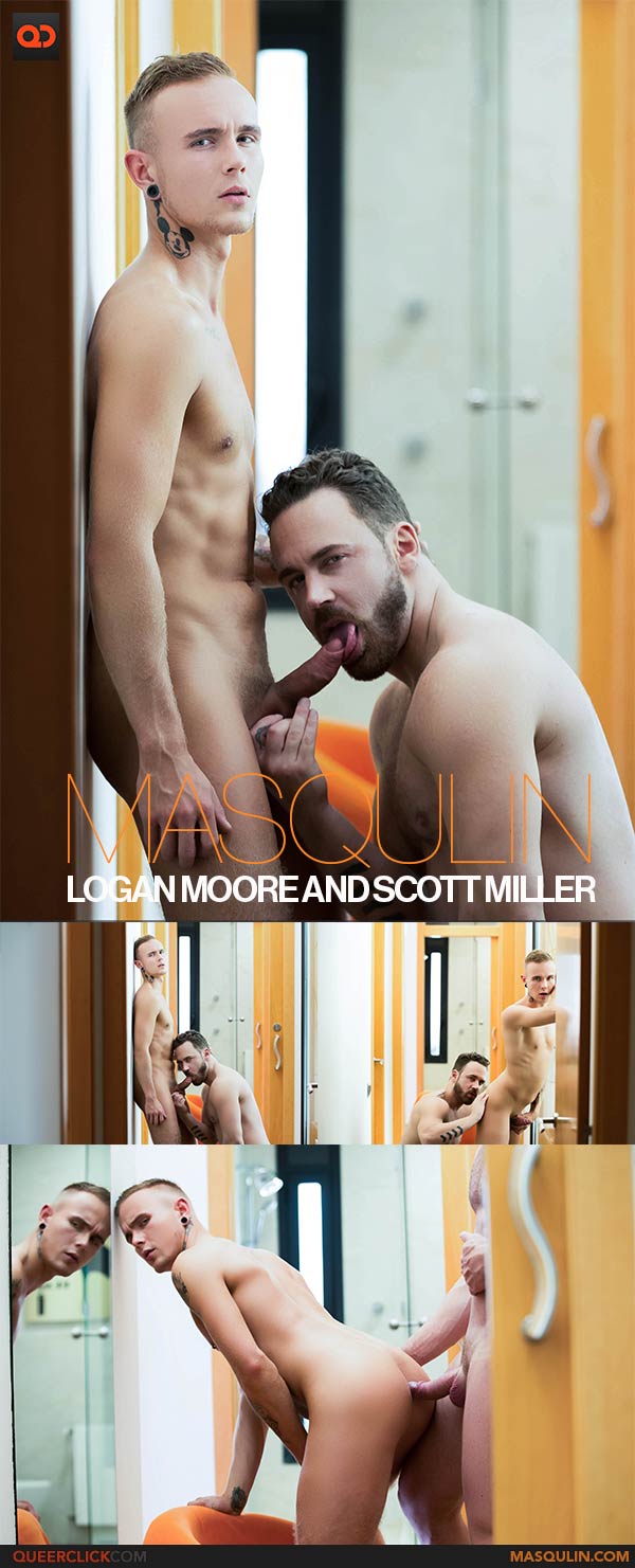 Masqulin: Logan Moore and Scott Miller