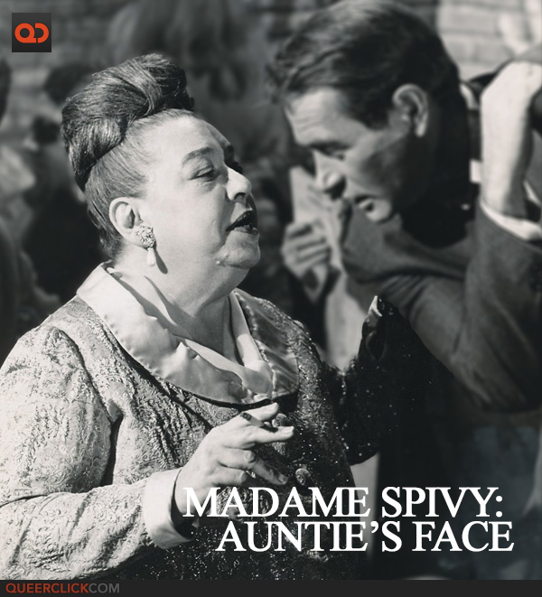 Madame Spivy: Auntie’s Face