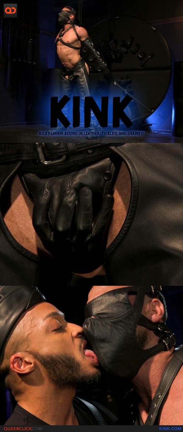 Kink: Ricky Larkin Bound in Leather, Tickled, and Drained