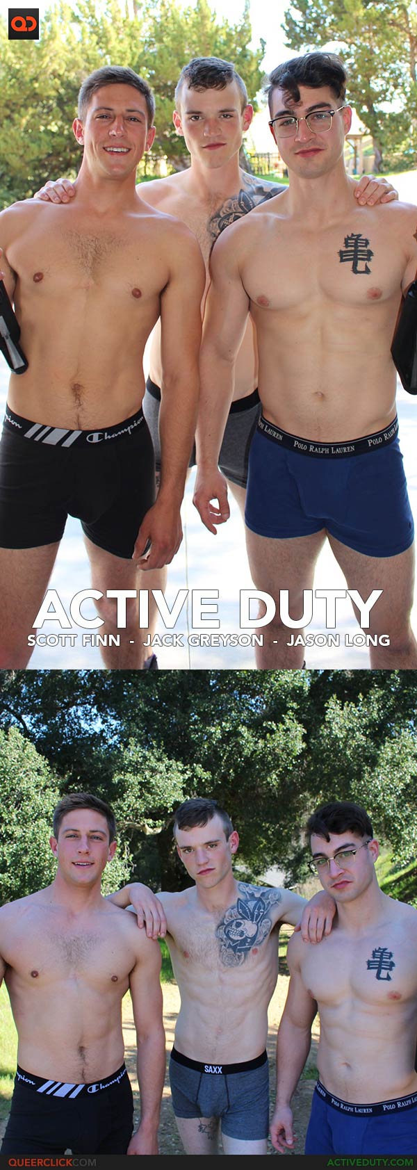 ActiveDuty: Scott Finn, Jack Greyson and Jason Long