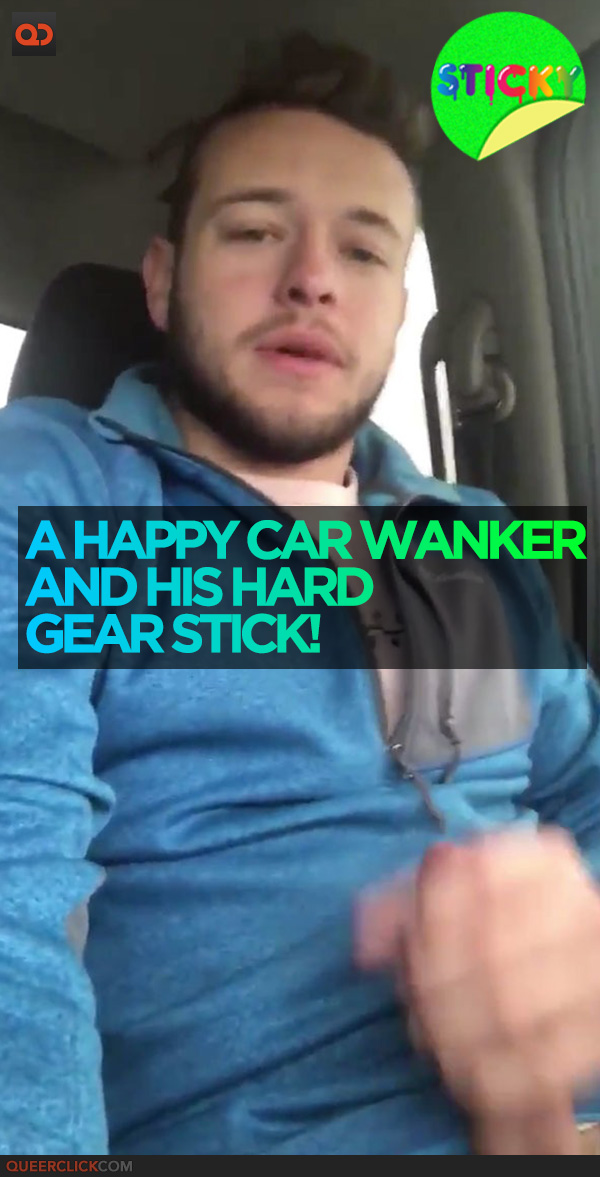 A Happy Car Wanker And His Hard Gear Stick!
