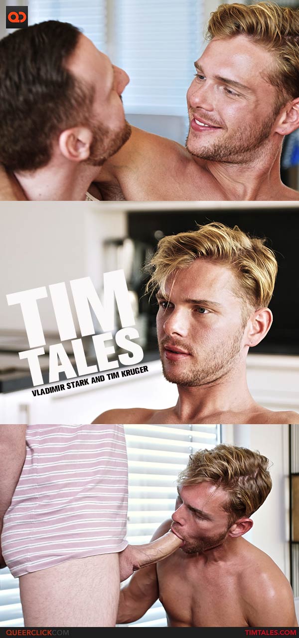 TimTales: Vladimir Stark and Tim Kruger