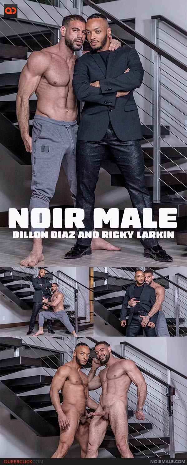 NoirMale: Dillon Diaz and Ricky Larkin