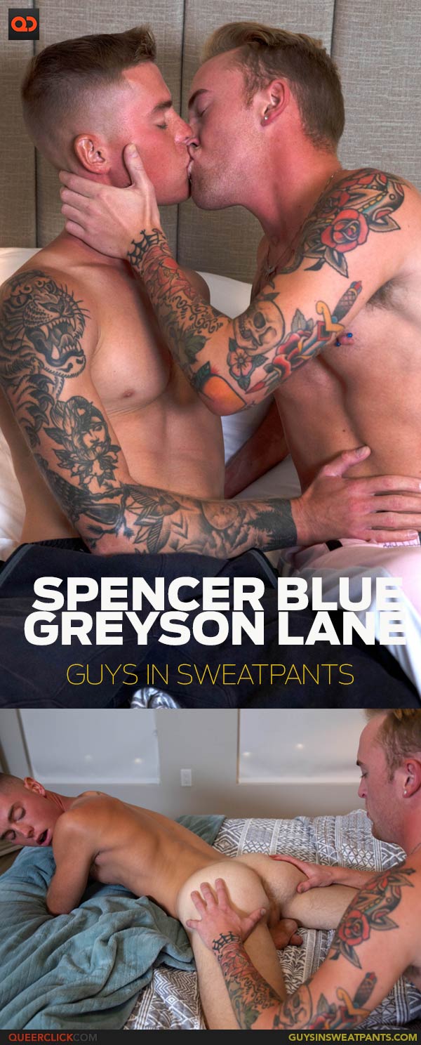 GuysInSweatpants: Greyson Lane and Spencer Blue