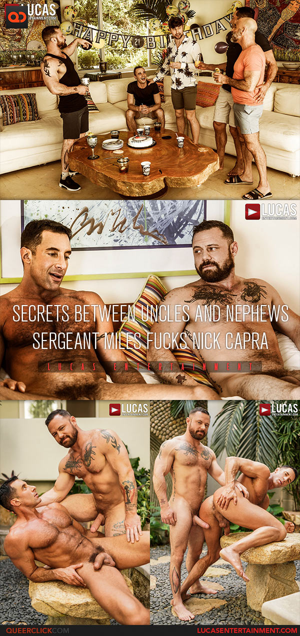 Lucas Entertainment: Nick Capra and Sergeant Miles Flip Fuck Bareback - Secrets Between Uncles And Nephews