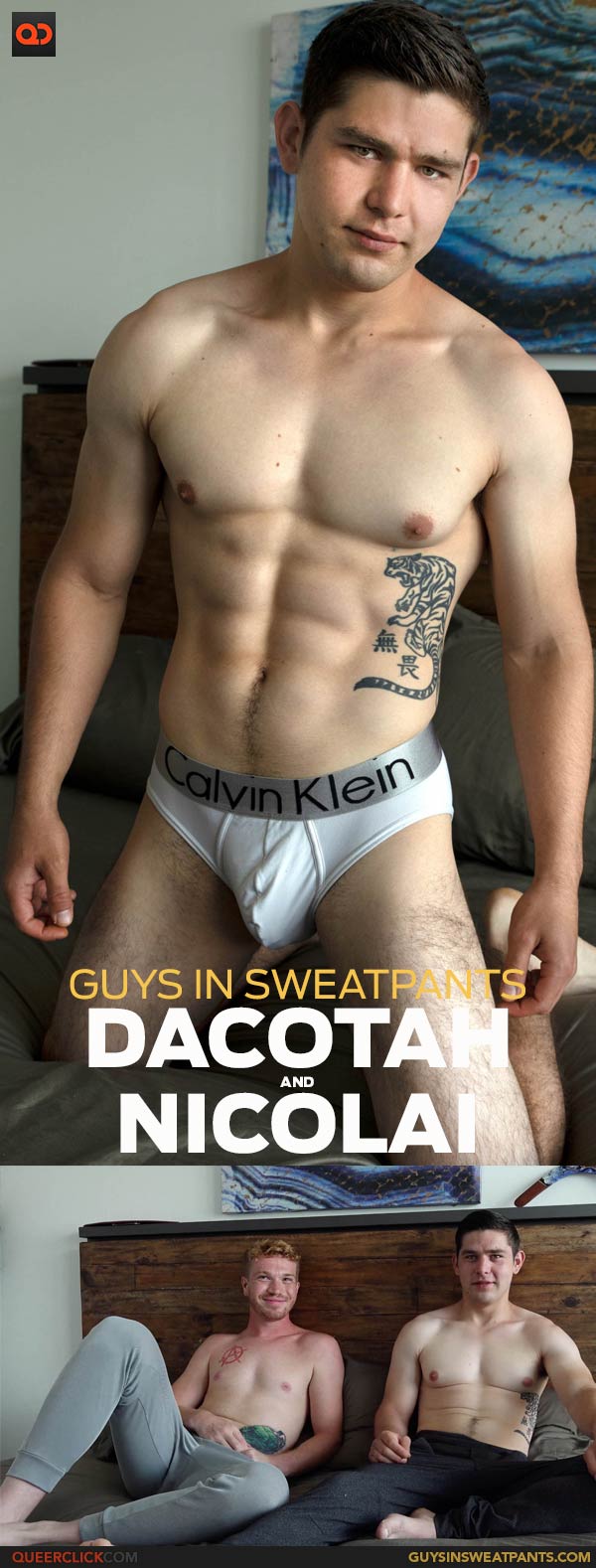 Guys in Sweatpants: Nicolai and Dacotah
