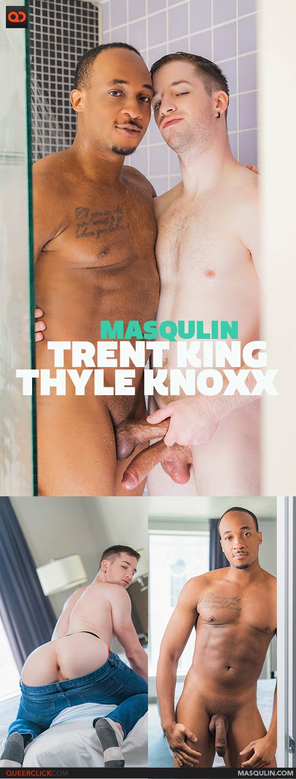 Masqulin:  Trent King and Thyle Knoxx