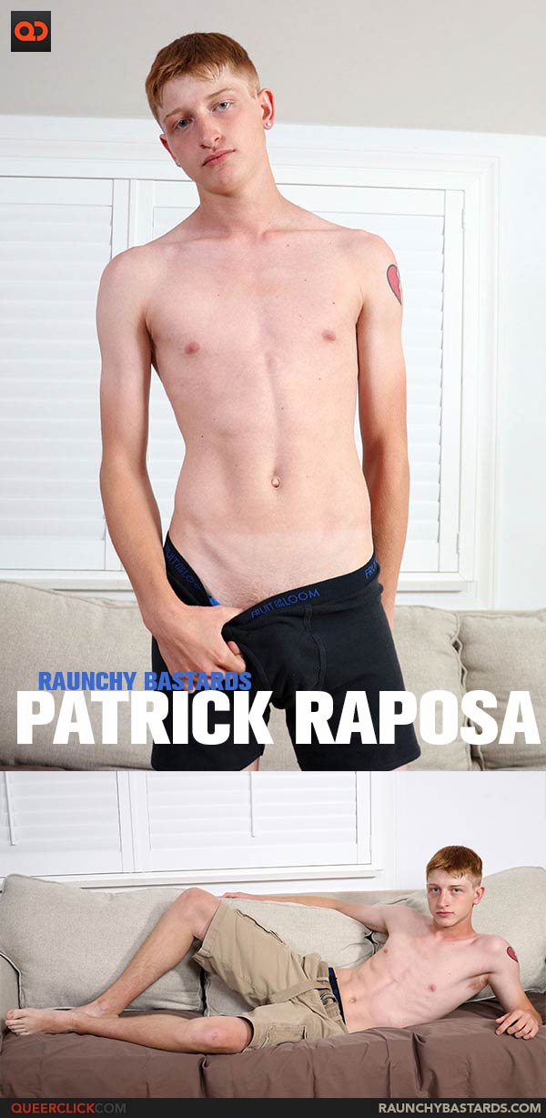 Raunchy Bastards: Patrick Raposa