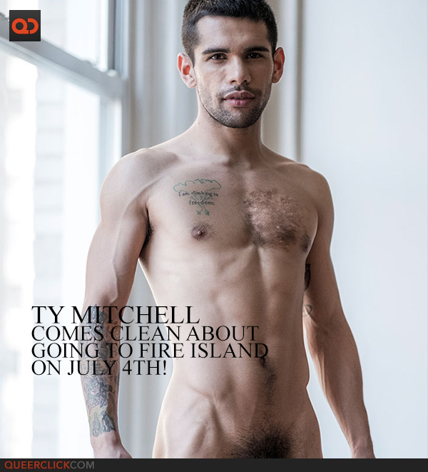 Ty Mitchell Comes Clean About Going To Fire Island on July 4th!