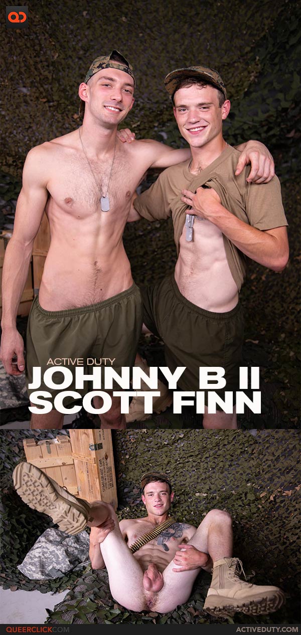Active Duty: Scott Finn and Johnny B II