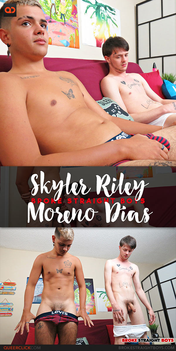 Broke Straight Boys: Skyler Riley and Moreno Dias - Don't Bust In My Mouth Bro