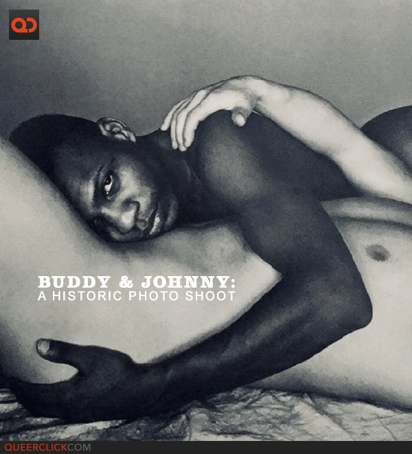Buddy and Johnny: A Historic Photo Shoot - QueerClick