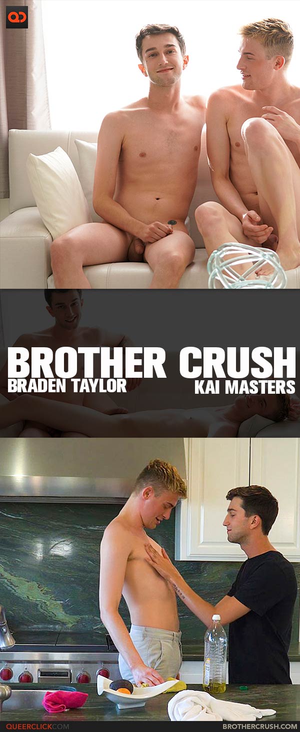 Brother Crush: Kai Masters and Braden Taylor