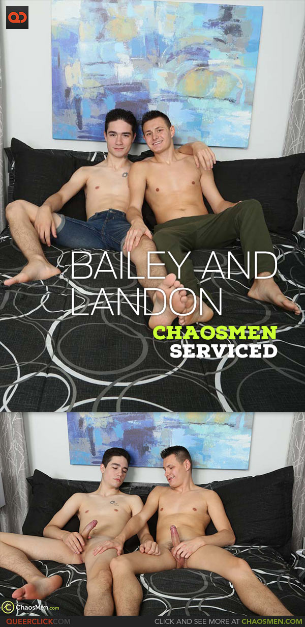 ChaosMen: Bailey and Landon Pierce - Serviced