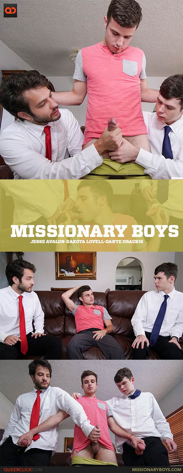Missionary Boys: Jesse Avalon, Dakota Lovell and Dante Drackis