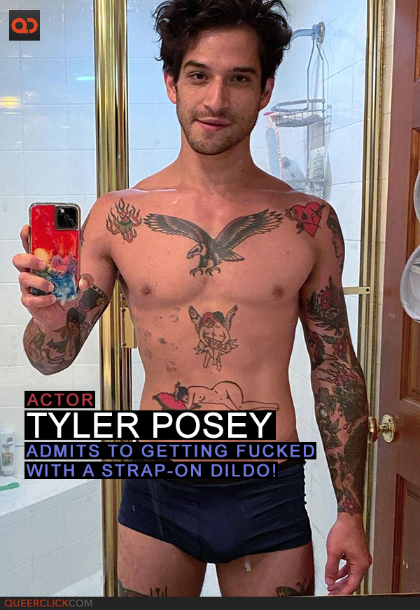 American Actor Tyler Posey Admits He Was Fucked with a Strap-On Dildo! -  QueerClick