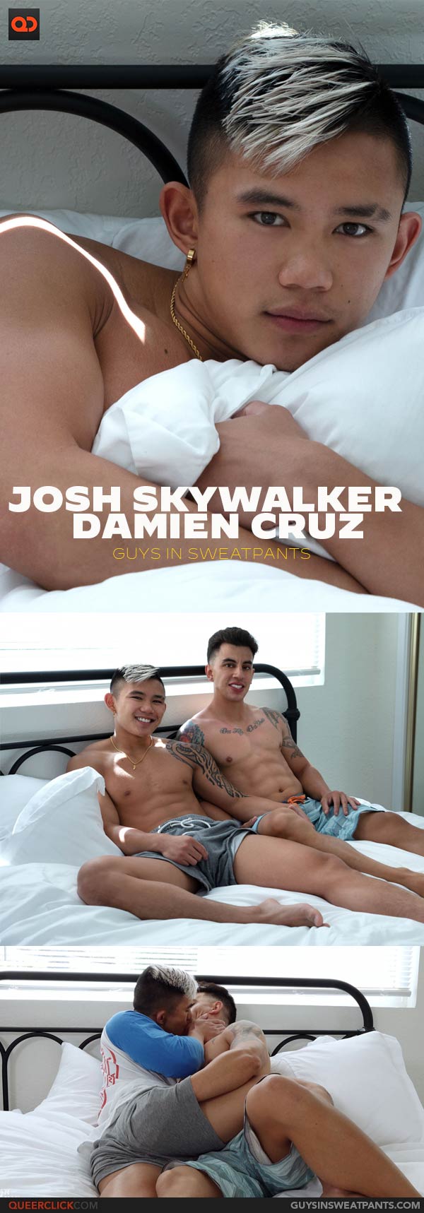 Guys in Sweatpants: Damien Cruz and Josh Skywalker 