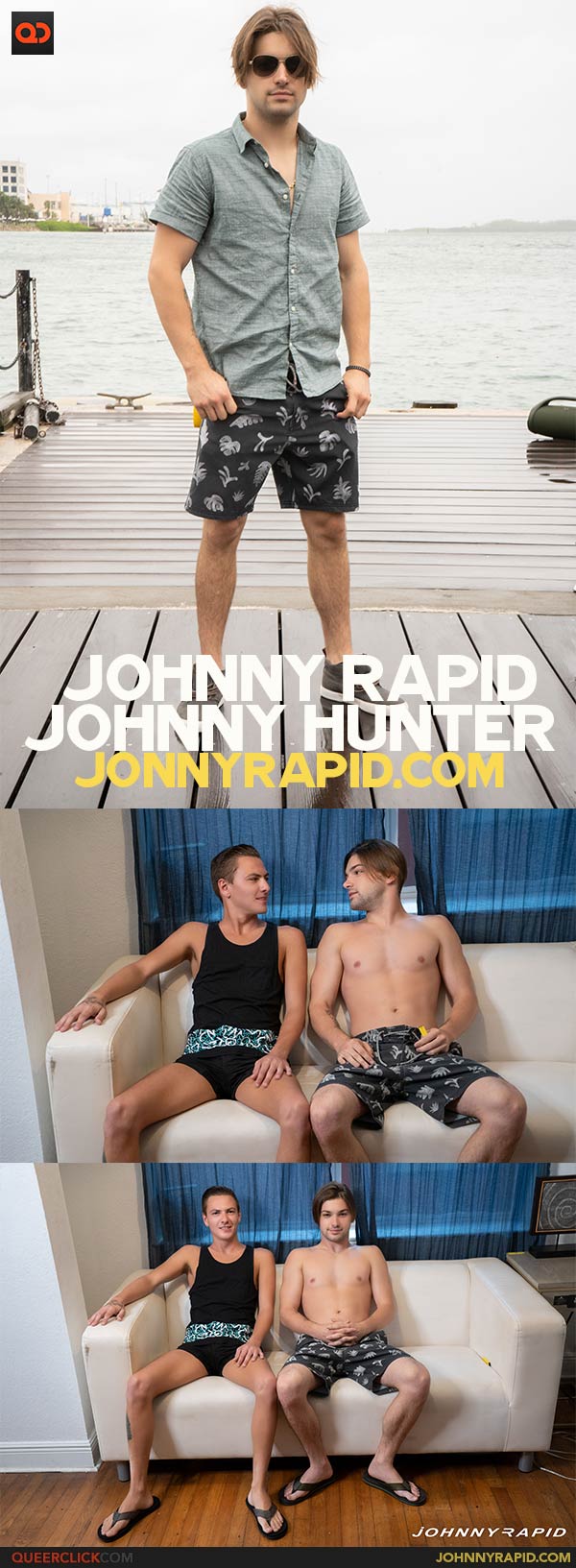 Johnny Rapid: Johnny Rapid and Johnny Hunter