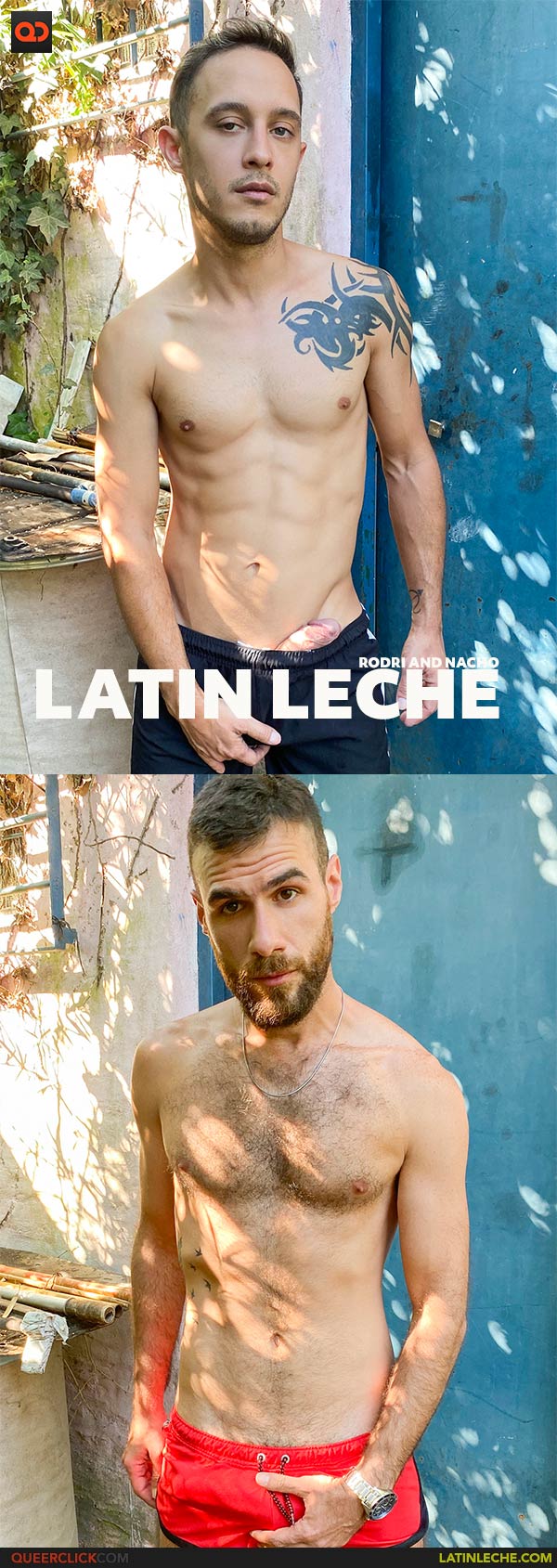 Latin Leche: Rodri and Nacho