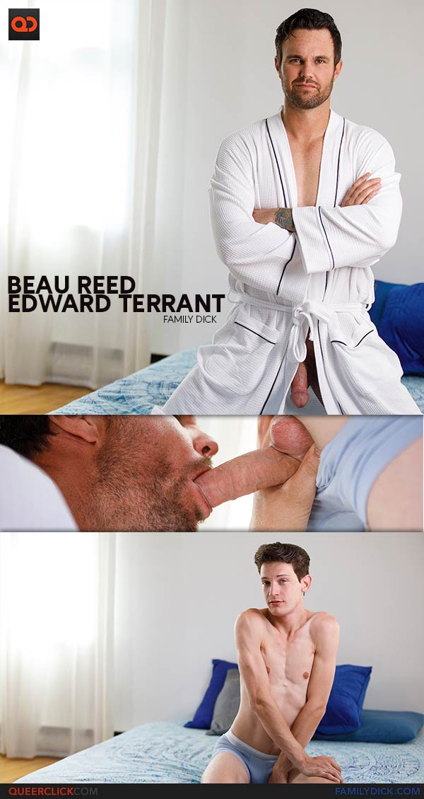 Family Dick: Beau Reed and Edward Terrant