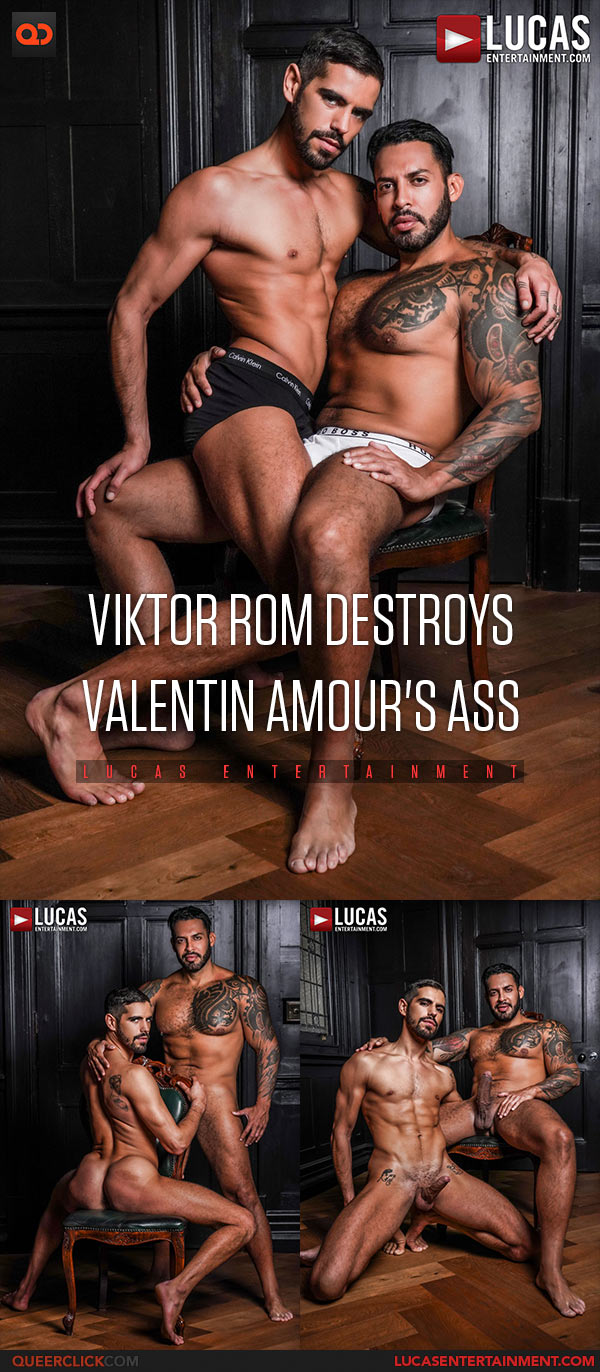 Lucas Entertainment: Viktor Rom Fucks Valentin Amour - Bareback