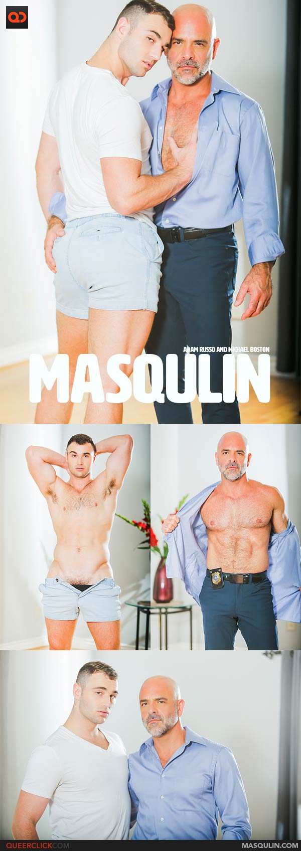 Masqulin: Adam Russo and Michael Boston