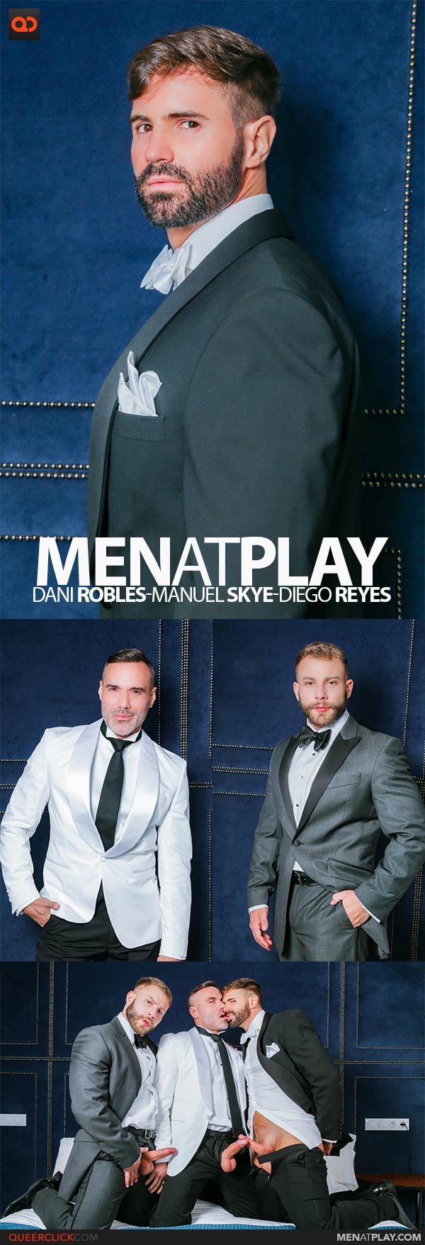 MenAtPlay: Diego Reyes, Dani Robles and Manuel Skye
