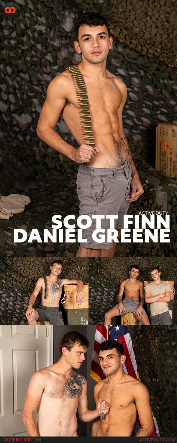 Active Duty: Scott Finn and Daniel Greene