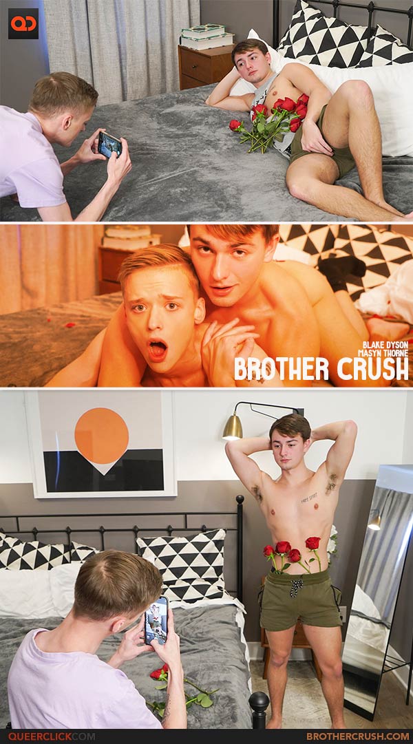 Brother Crush: Masyn Thorne and Blake Dyson