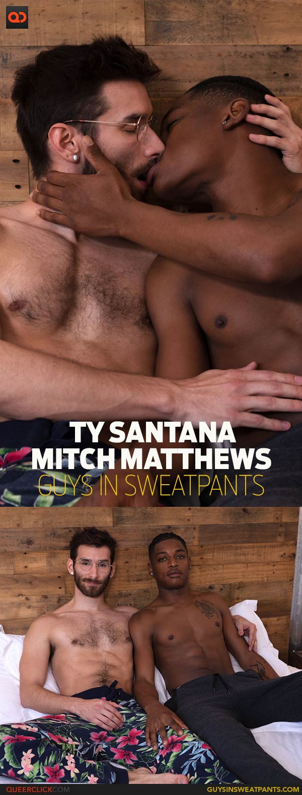 Guys in Sweatpants: Mitch Matthews and Ty Santana 