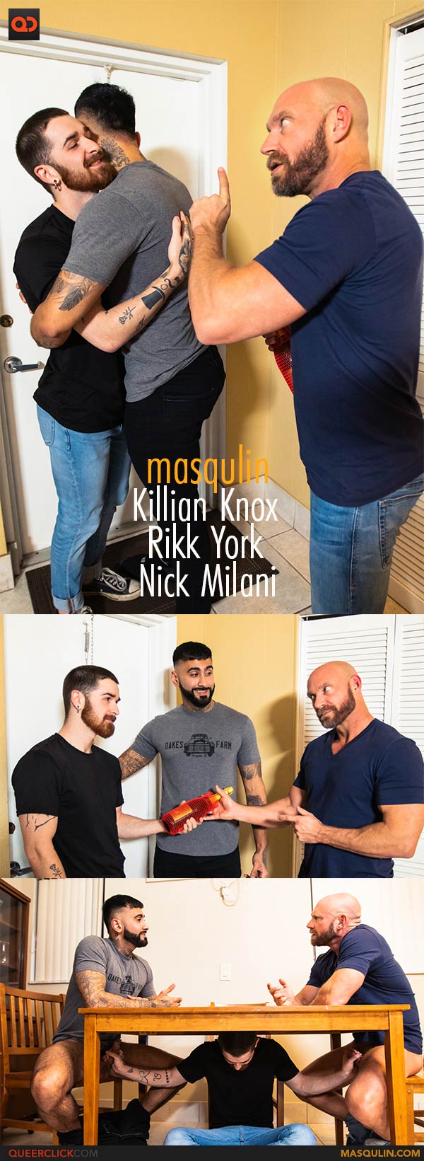 Masqulin: Killian Knox, Nick Milani and Rikk York