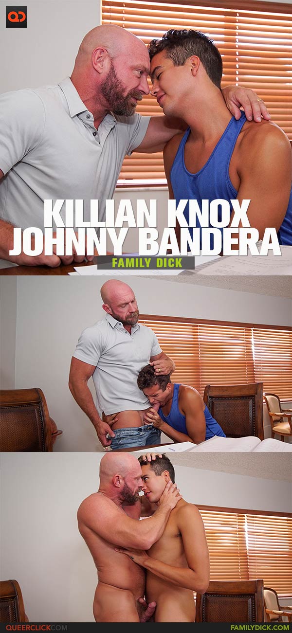 Family Dick: Killian Knox and Johnny Bandera