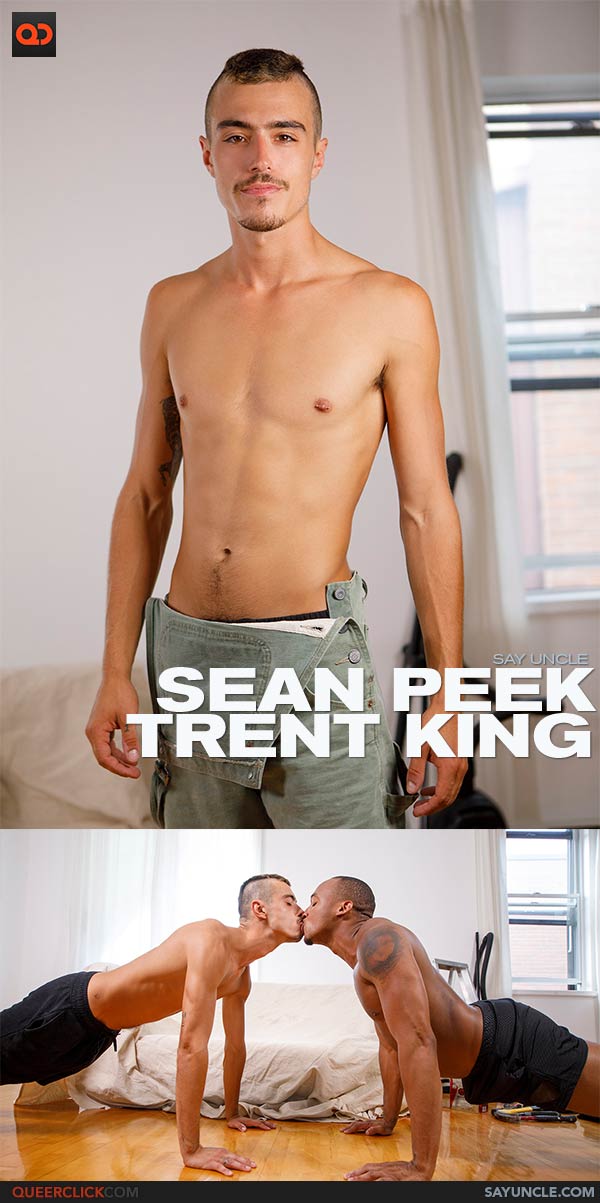 Say Uncle: Sean Peek and Trent King