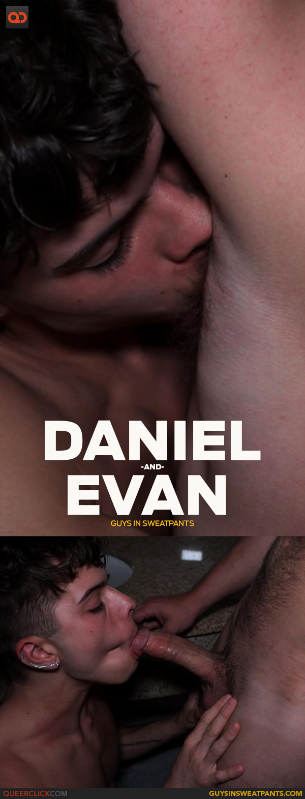 Guys in Sweatpants: Evan Knox and Daniel