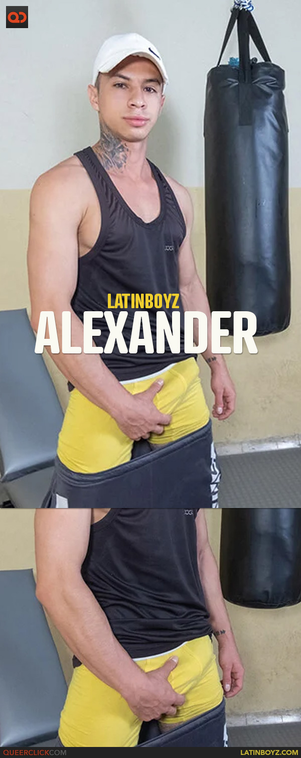 LatinBoyz: Alexander