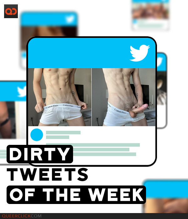 DIRTY TWEETS OF THE WEEK Featuring Dustin Hazel, Cade Maddox, and More!