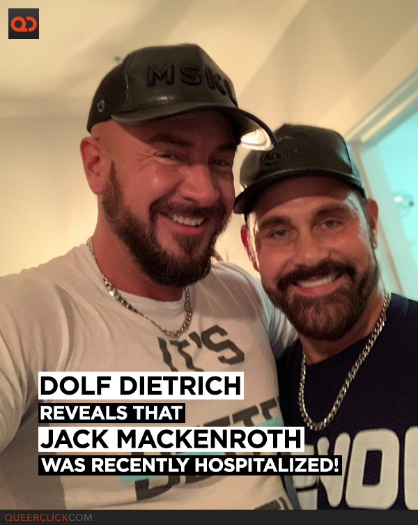 Dolf Dietrich Reveals That His Ex-Boyfriend Was Recently Hospitalized!