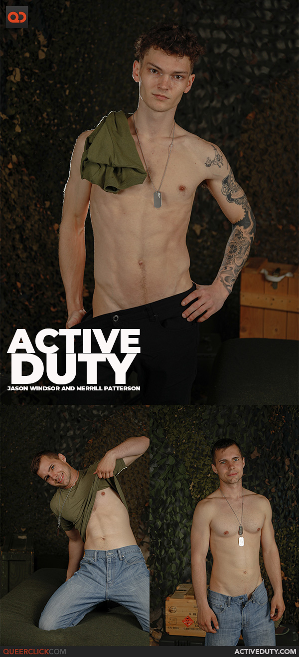 Active Duty: Jason Windsor and Merrill Patterson